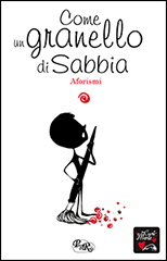 Come un granello di sabbia - Aforismi